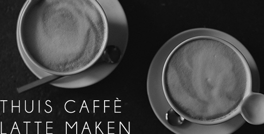 Préparer un caffè latte maison !