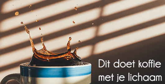 Que se passe-t-il dans ton corps quand tu bois du café ?